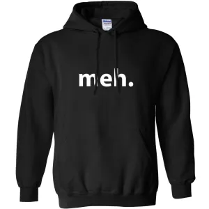 Meh Hoodie