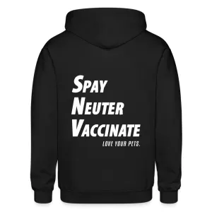 Spay, neuter, vaccinate! Love your pets Zip Hoodie Gildan Heavy Blend Adult Zip Hoodie