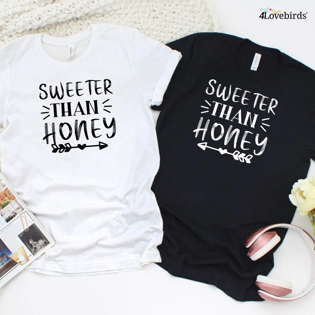 Sweeter Than Honey Matching Outfits for Lovers - Valentine's Gift for Couples