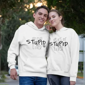 Yas, I'm Her/His Stupid Lover - Matching Set for Couples